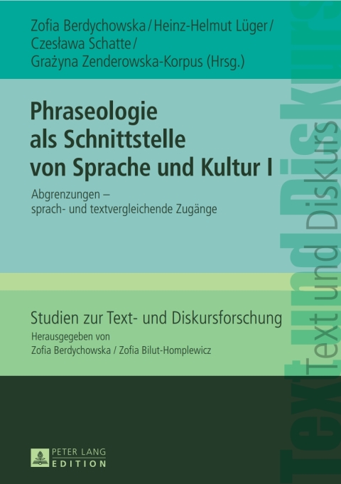 Cover image for book Phraseologie als Schnittstelle von Sprache und Kultur I