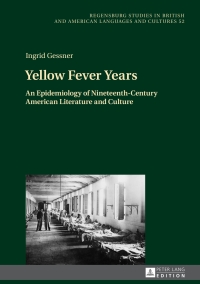 Omslagafbeelding: Yellow Fever Years 1st edition 9783631674123