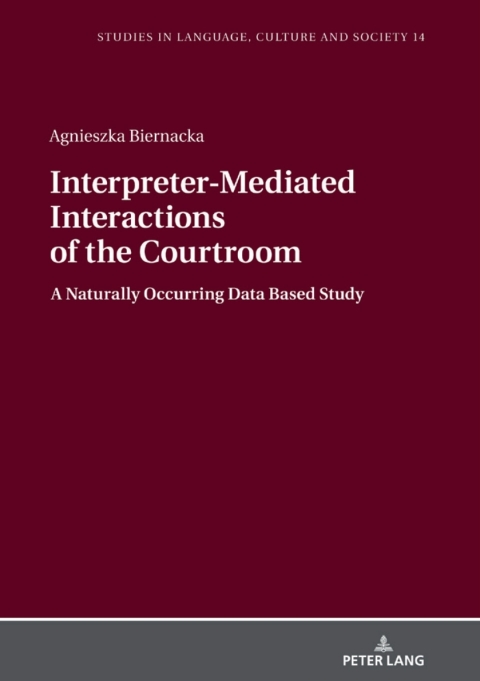 Cover image for book Interpreter-Mediated Interactions of the Courtroom