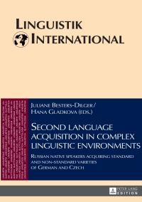 Cover image: Second language acquisition in complex linguistic environments 1st edition 9783631678510