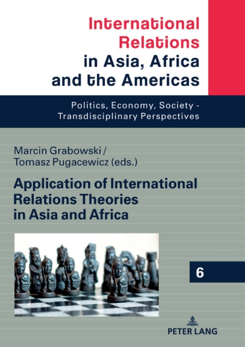 Cover image for book Application of International Relations Theories in Asia and Africa