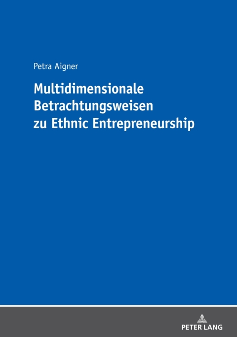 Cover image for book Multidimensionale Betrachtungsweisen zu Ethnic Entrepreneurship