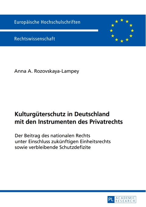 Cover image for book Kulturgueterschutz in Deutschland mit den Instrumenten des Privatrechts