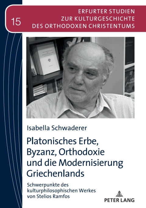 Cover image for book Platonisches Erbe, Byzanz, Orthodoxie und die Modernisierung Griechenlands