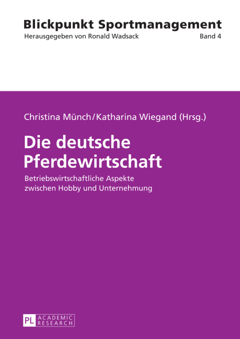 Cover image for book Die deutsche Pferdewirtschaft