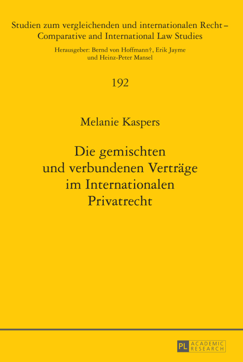 Cover image for book Die gemischten und verbundenen Vertraege im Internationalen Privatrecht