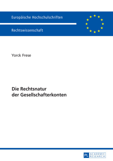 Cover image for book Die Rechtsnatur der Gesellschafterkonten