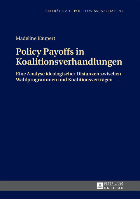 Cover image for book Policy Payoffs in Koalitionsverhandlungen