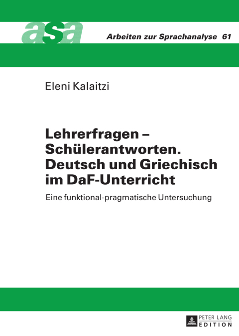 Cover image for book Lehrerfragen – Schuelerantworten. Deutsch und Griechisch im DaF-Unterricht