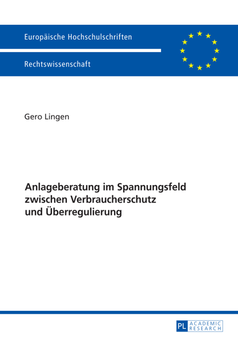 Cover image for book Anlageberatung im Spannungsfeld zwischen Verbraucherschutz und Ueberregulierung