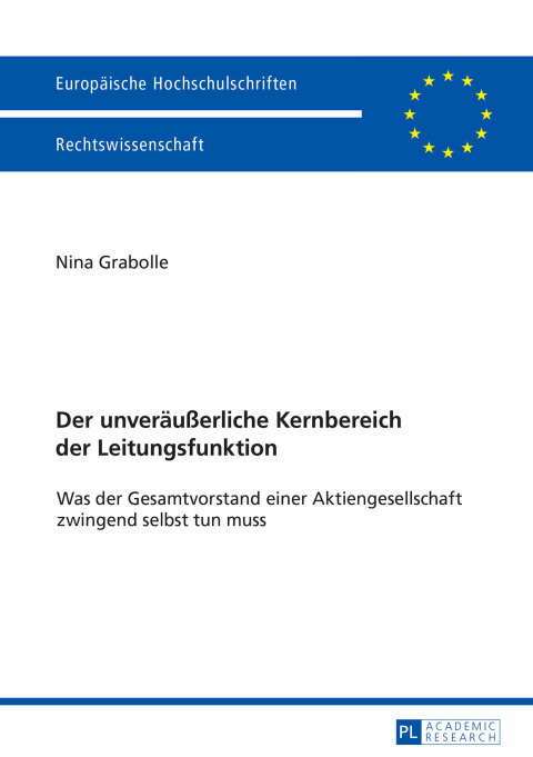 Cover image for book Der unveraeußerliche Kernbereich der Leitungsfunktion