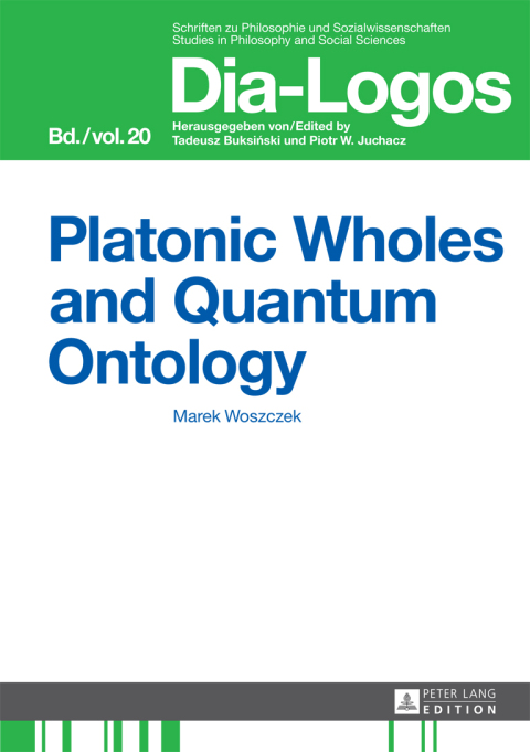 Cover image for book Platonic Wholes and Quantum Ontology