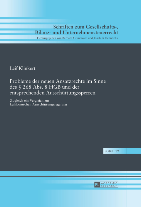 Cover image for book Probleme der neuen Ansatzrechte im Sinne des § 268 Abs. 8 HGB und der entsprechenden Ausschuettungssperren