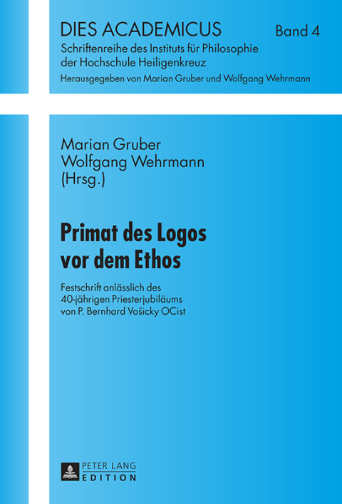 Cover image for book Primat des Logos vor dem Ethos