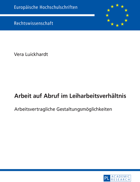 Cover image for book Arbeit auf Abruf im Leiharbeitsverhaeltnis