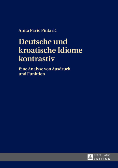 Cover image for book Deutsche und kroatische Idiome kontrastiv