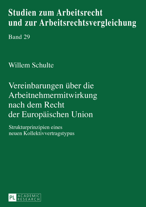 Cover image for book Vereinbarungen ueber die Arbeitnehmermitwirkung nach dem Recht der Europaeischen Union