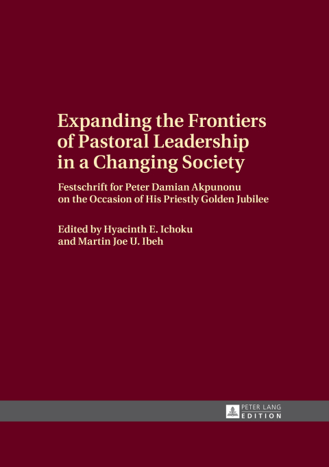 Cover image for book Expanding the Frontiers of Pastoral Leadership in a Changing Society