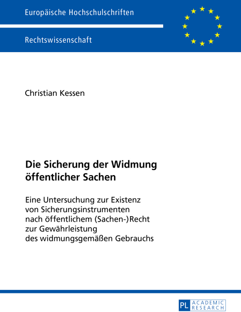 Cover image for book Die Sicherung der Widmung oeffentlicher Sachen