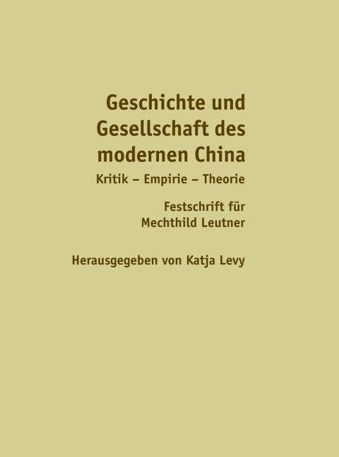 Cover image for book Geschichte und Gesellschaft des modernen China