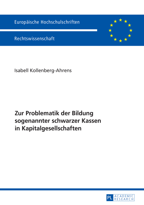 Cover image for book Zur Problematik der Bildung sogenannter schwarzer Kassen in Kapitalgesellschaften