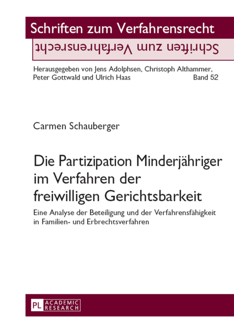 Cover image for book Die Partizipation Minderjaehriger im Verfahren der freiwilligen Gerichtsbarkeit