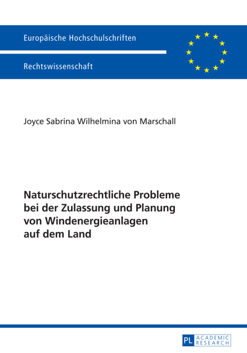 Cover image for book Naturschutzrechtliche Probleme bei der Zulassung und Planung von Windenergieanlagen auf dem Land
