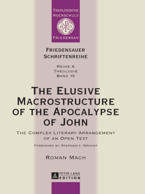 Cover image for book The Elusive Macrostructure of the Apocalypse of John