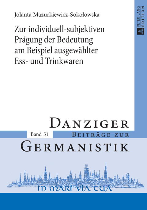 Cover image for book Zur individuell-subjektiven Praegung der Bedeutung am Beispiel ausgewaehlter Ess- und Trinkwaren