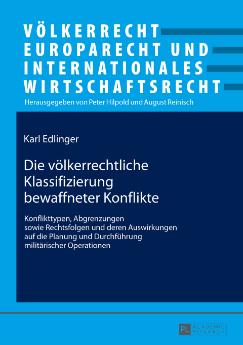 Cover image for book Die voelkerrechtliche Klassifizierung bewaffneter Konflikte