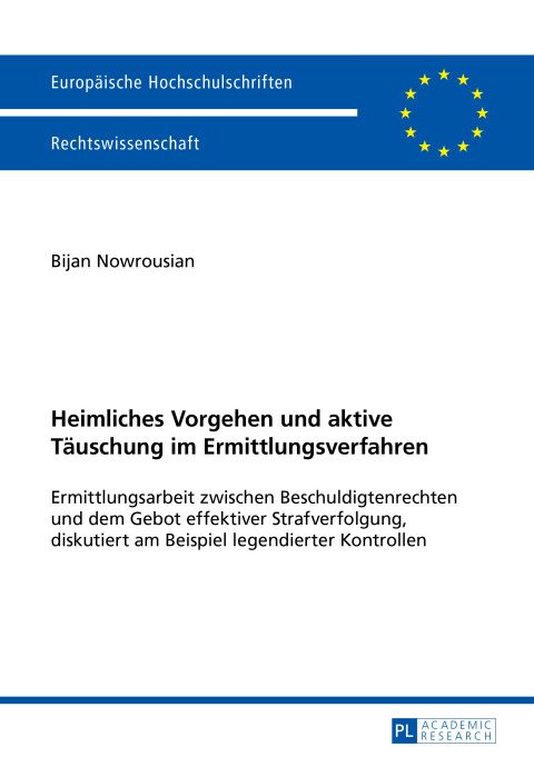 Cover image for book Heimliches Vorgehen und aktive Taeuschung im Ermittlungsverfahren