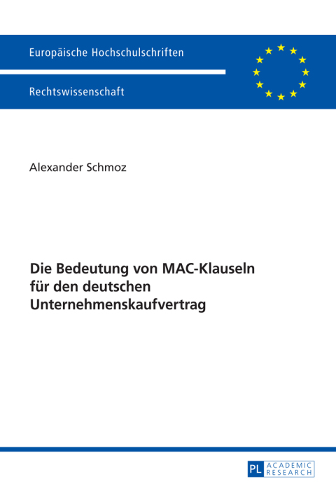Cover image for book Die Bedeutung von MAC-Klauseln fuer den deutschen Unternehmenskaufvertrag