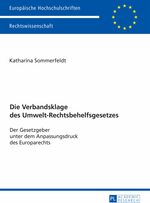 Cover image for book Die Verbandsklage des Umwelt-Rechtsbehelfsgesetzes