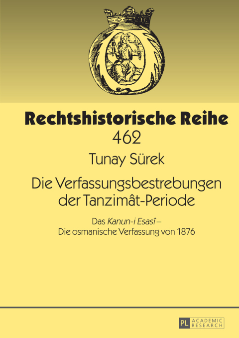 Cover image for book Die Verfassungsbestrebungen der Tanzimât-Periode