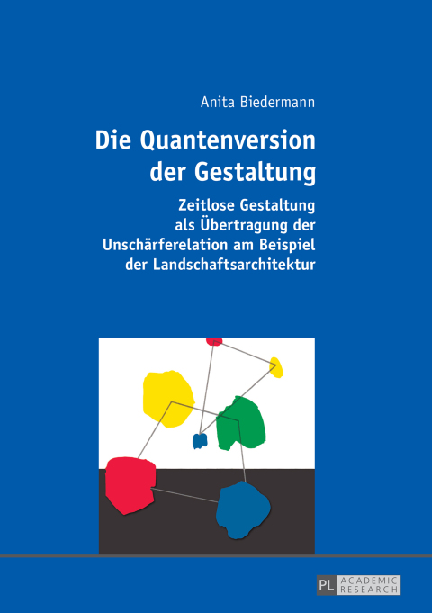 Cover image for book Die Quantenversion der Gestaltung