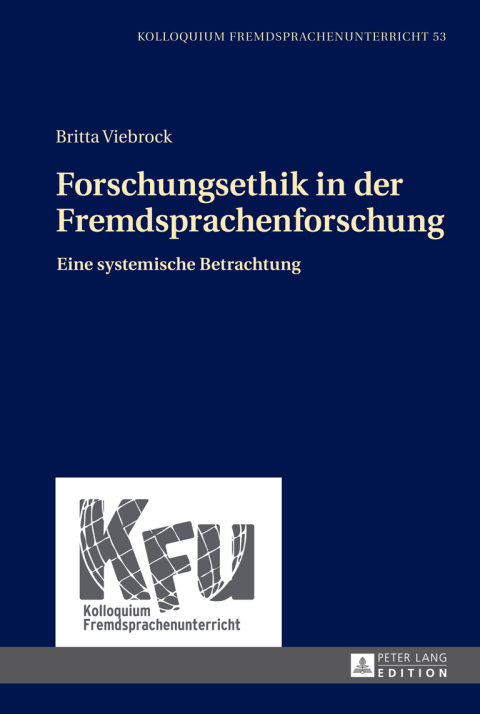 Cover image for book Forschungsethik in der Fremdsprachenforschung