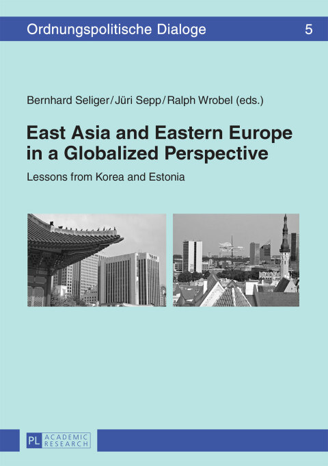 Cover image for book East Asia and Eastern Europe in a Globalized Perspective