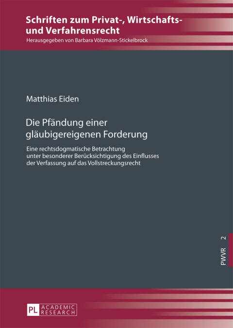 Cover image for book Die Pfaendung einer glaeubigereigenen Forderung