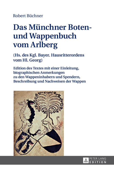 Cover image for book Das Muenchner Boten- und Wappenbuch vom Arlberg