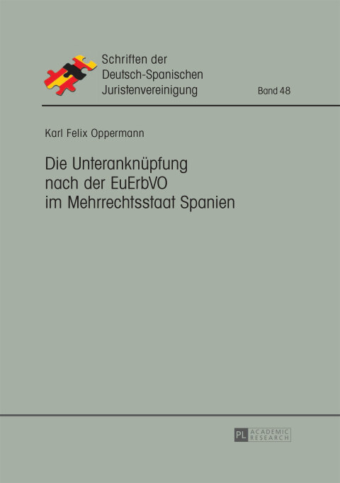 Cover image for book Die Unteranknuepfung nach der EuErbVO im Mehrrechtsstaat Spanien