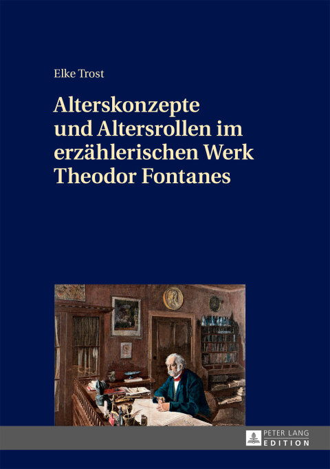 Cover image for book Alterskonzepte und Altersrollen im erzaehlerischen Werk Theodor Fontanes