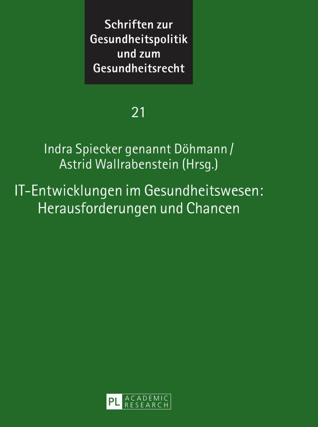 IT-Entwicklungen im Gesundheitswesen: Herausforderungen und Chancen