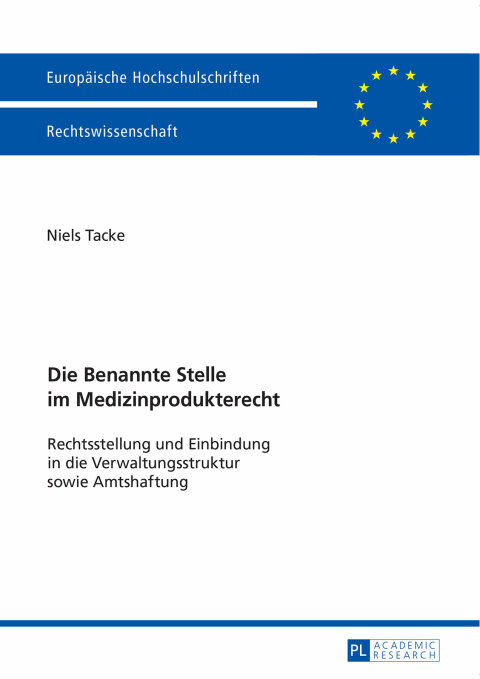 Cover image for book Die Benannte Stelle im Medizinprodukterecht