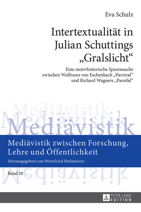 Cover image for book Intertextualitaet in Julian Schuttings «Gralslicht»
