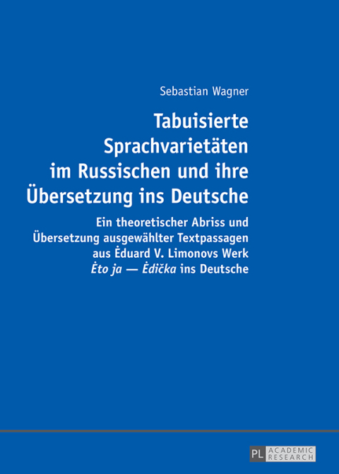 Cover image for book Tabuisierte Sprachvarietaeten im Russischen und ihre Uebersetzung ins Deutsche
