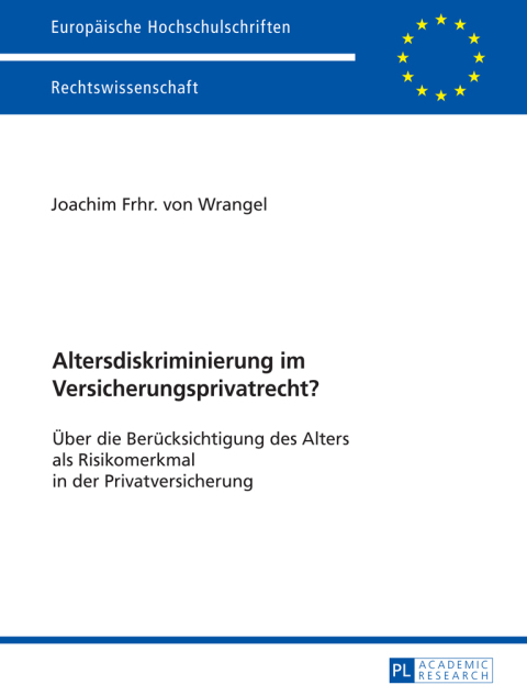 Cover image for book Altersdiskriminierung im Versicherungsprivatrecht?