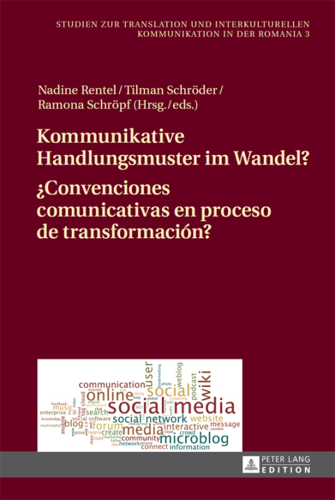 Cover image for book Kommunikative Handlungsmuster im Wandel? / ¿Convenciones comunicativas en proceso de transformación?