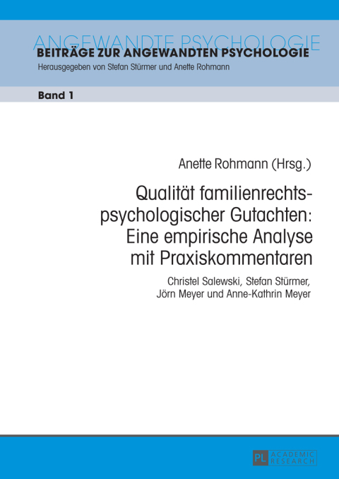 Cover image for book Qualitaet familienrechtspsychologischer Gutachten: Eine empirische Analyse mit Praxiskommentaren
