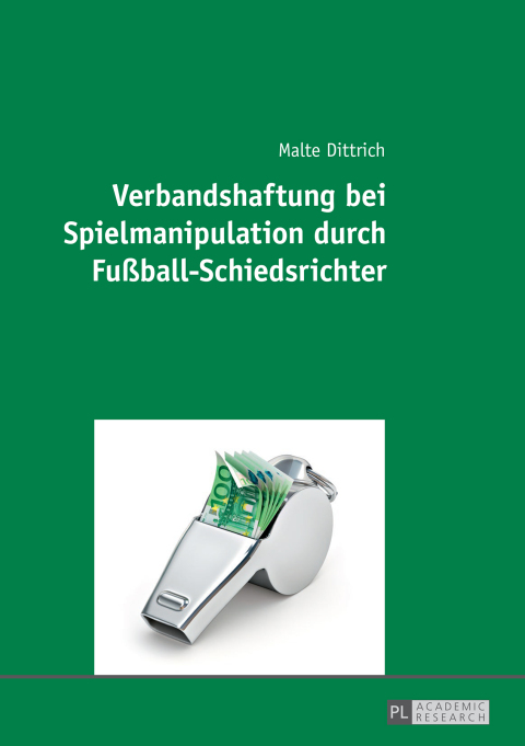 Cover image for book Verbandshaftung bei Spielmanipulation durch Fußball-Schiedsrichter