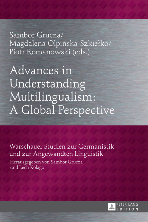 Cover image for book Advances in Understanding Multilingualism: A Global Perspective